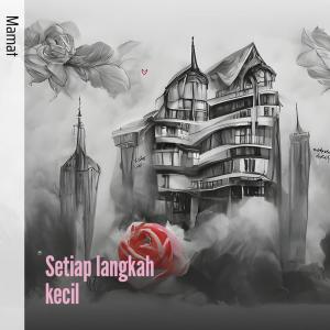 mamat的專輯Setiap langkah kecil