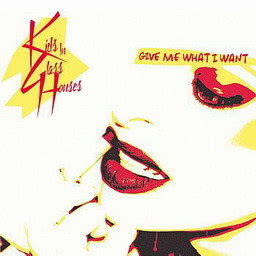 收聽Kids In Glass Houses的Give Me What I Want歌詞歌曲