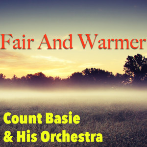 ดาวน์โหลดและฟังเพลง Tell Me Your Troubles พร้อมเนื้อเพลงจาก The Count Basie Orchestra