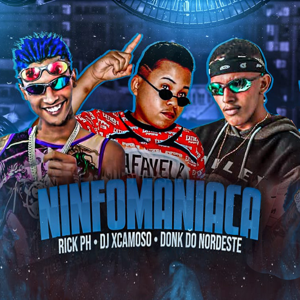 Ninfomaniaca (feat. DONK DO NORDESTE) (Explicit)