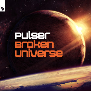 Album Broken Universe oleh Pulser