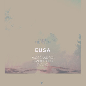 อัลบัม Yann Tiersen: Eusa ศิลปิน Alessandro Simonetto