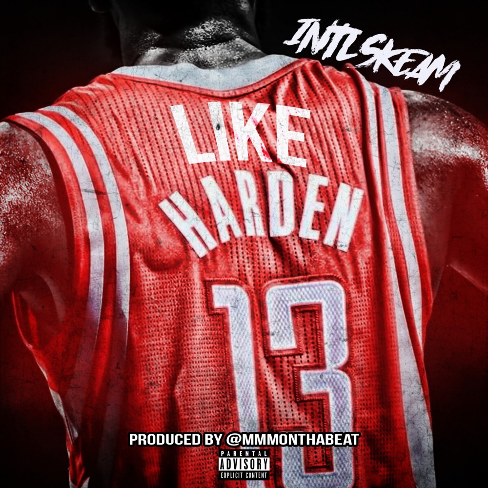 Like Harden (Explicit)