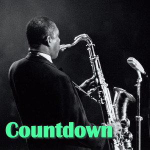ดาวน์โหลดและฟังเพลง Countdown พร้อมเนื้อเพลงจาก John Coltrane