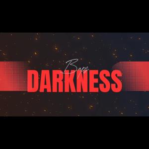 ดาวน์โหลดและฟังเพลง Darkness (Explicit) พร้อมเนื้อเพลงจาก Baps