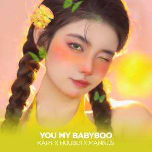 อัลบัม You My Babyboo (Mannus Remix) ศิลปิน BUIHUU