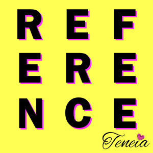 ดาวน์โหลดและฟังเพลง Reference พร้อมเนื้อเพลงจาก Teneia