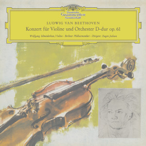 อัลบัม Beethoven: Violin Concerto in D Major, Op. 61 ศิลปิน Eugen Jochum
