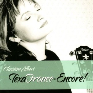 Christine Albert的專輯TexaFrance-Encore!