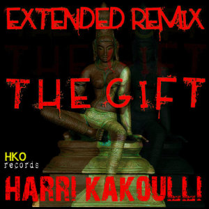 ดาวน์โหลดและฟังเพลง The Gift (The Extended Mix) พร้อมเนื้อเพลงจาก Harri Kakoulli