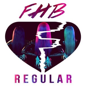 收聽FHB的Regular歌詞歌曲