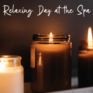 อัลบัม Relaxing Day At the Spa ศิลปิน Relaxing Sounds