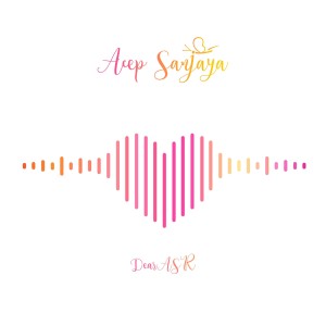 收听Acep Sanjaya的Sayang Dia歌词歌曲