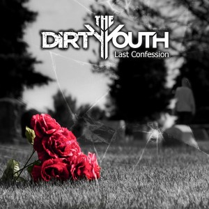 收听The Dirty Youth的Feel歌词歌曲