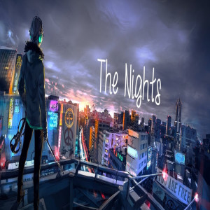 Listen to The Nights song with lyrics from Angie Vicii