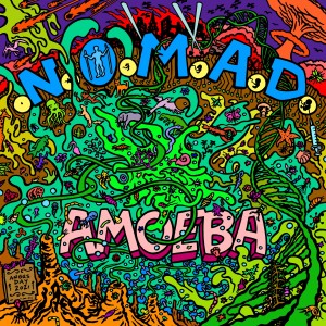 N.O.M.A.D.的專輯Amoeba (Explicit)