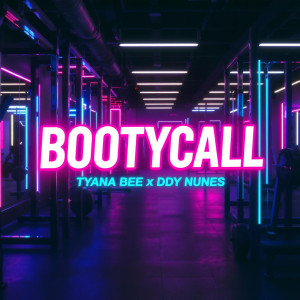 Listen to Bootycall (Explicit) song with lyrics from Tyana Bee