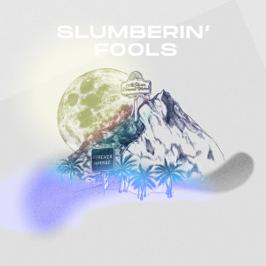 ดาวน์โหลดและฟังเพลง Slumberin' Fools พร้อมเนื้อเพลงจาก Hugo Santini