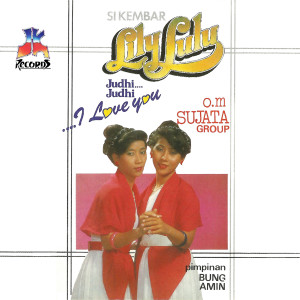 ดาวน์โหลดและฟังเพลง Aku Cinta Padamu พร้อมเนื้อเพลงจาก Lily Lulu