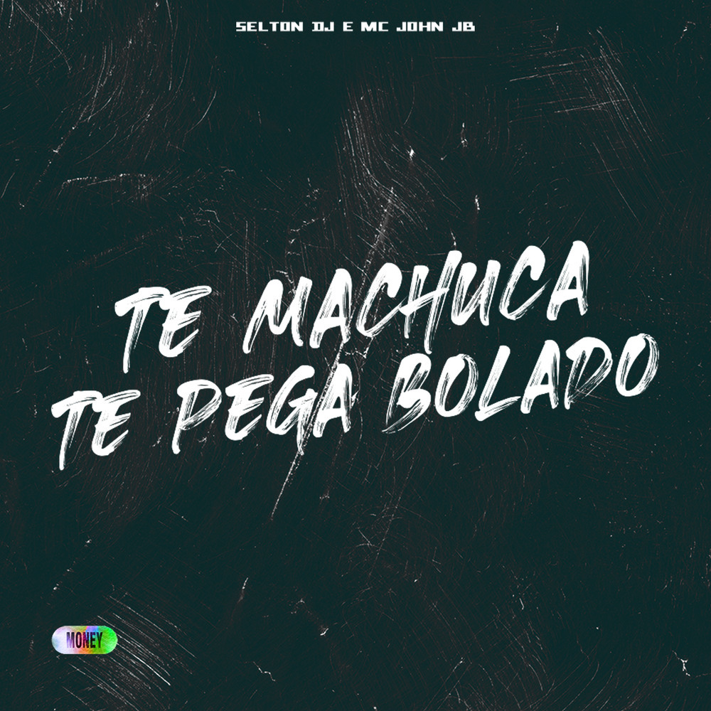 TE MACHUCA, TE PEGA BOLADO (Explicit)