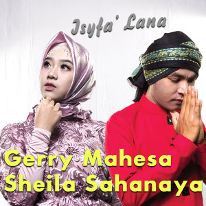 收听Gerry Mahesa的Isya'Lana歌词歌曲