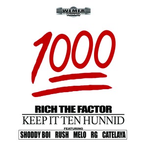 ดาวน์โหลดและฟังเพลง 1000 (Explicit) พร้อมเนื้อเพลงจาก Rich The Factor