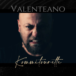 Listen to Kommitourette (Radio Edit) song with lyrics from Valenteano