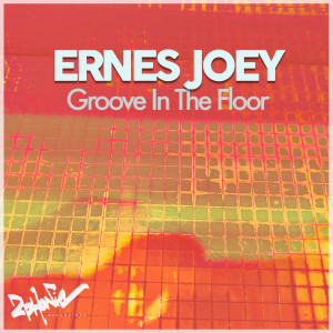 Groove in the Floor dari Ernes Joey