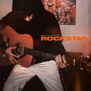 Listen to Rockstar (Explicit) song with lyrics from David Burns