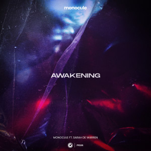 ดาวน์โหลดและฟังเพลง Awakening พร้อมเนื้อเพลงจาก Monocule