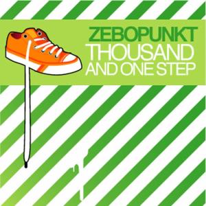 อัลบัม Thousand And One Step ศิลปิน Zebo Punkt