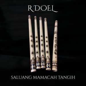 R doel的专辑Saluang Mamacah Tangih
