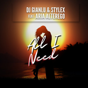 Album All I need from dj Gianlu