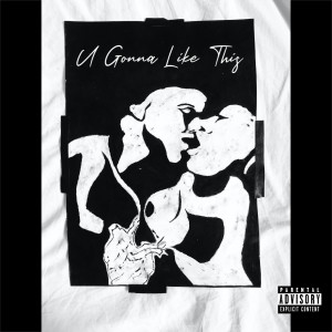 Dengarkan U Gonna Like This (Explicit) lagu dari Reuben James dengan lirik