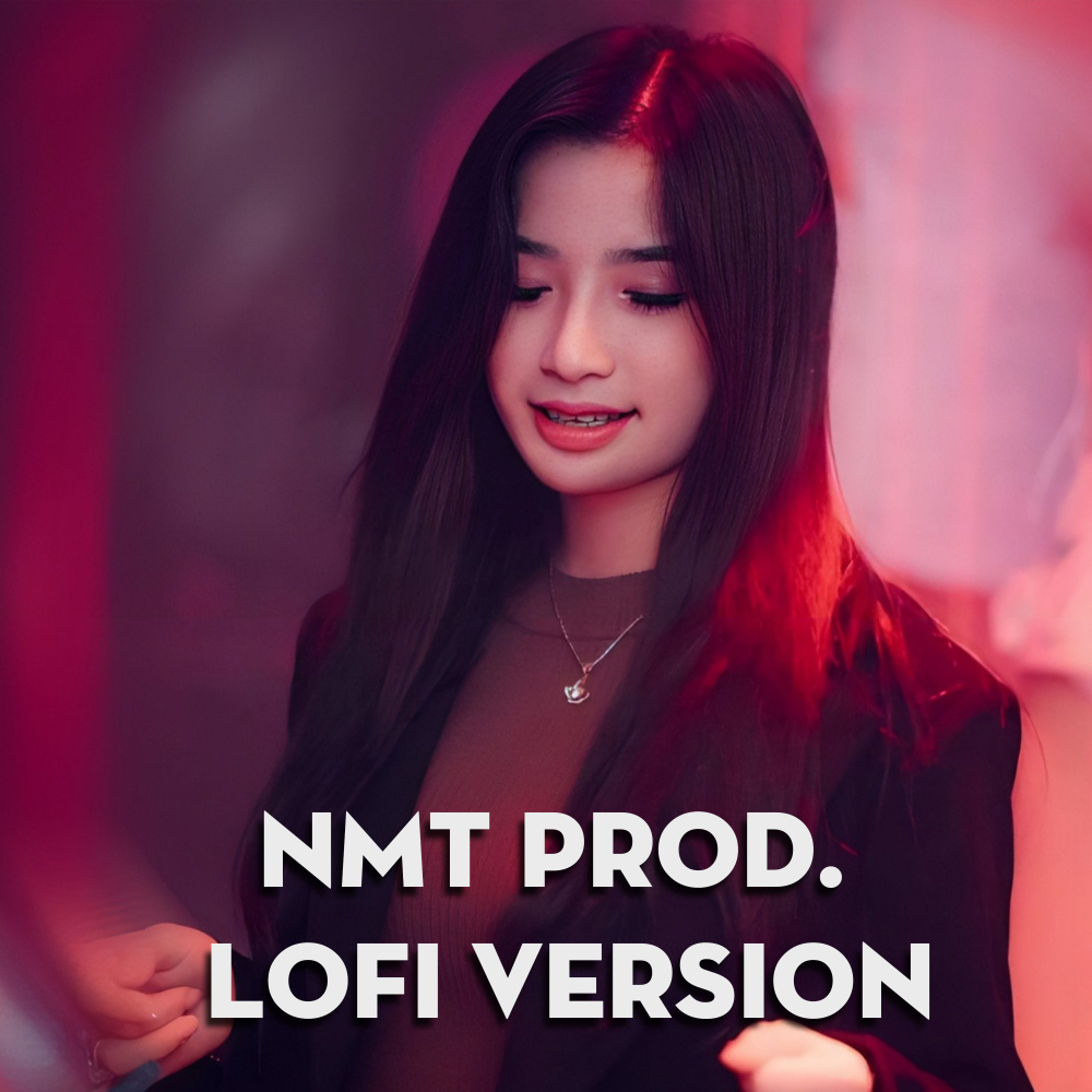 Kẹo Bông Gòn NMT Lofi Ver (Instrumental)