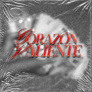 Album Corazón Valiente from Grind