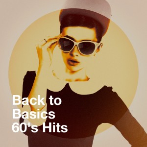 The 60's Hippie Band的專輯Back to Basics 60's Hits