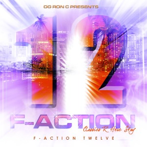 F-Action 12 (Chopped & Screwed) (Explicit)