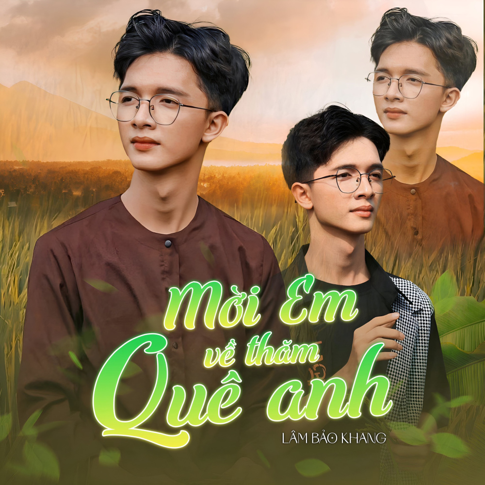 Mời Em Về Thăm Quê Anh (feat. Tín Nhiệm)