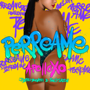 Listen to Perreame song with lyrics from Apollo Xo