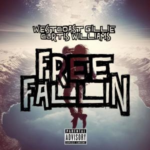 WestCoast Gillie的专辑Free Fallin (Explicit)