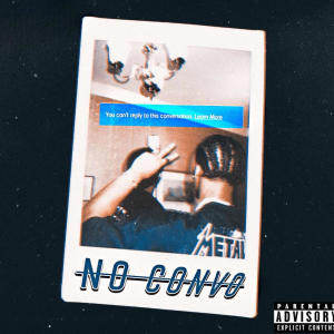 ดาวน์โหลดและฟังเพลง No convo (Explicit) พร้อมเนื้อเพลงจาก YKD