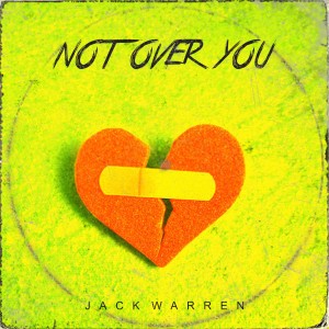 Jack Warren的專輯Not Over You / Take Off