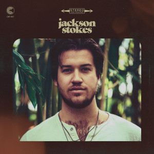 收聽Jackson Stokes的Can't Get You Out歌詞歌曲