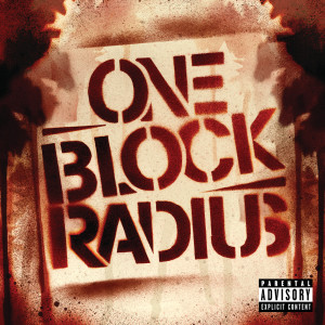 收聽One Block Radius的Everyone I've Ever Known (Album Version|Edited)歌詞歌曲