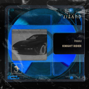 Pawax的专辑Knight Rider (Extended Mix)