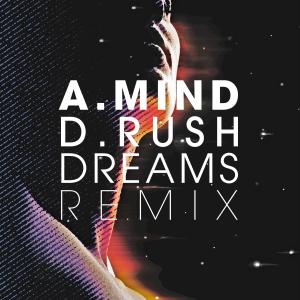 Alex Mind的專輯Dreams Remix