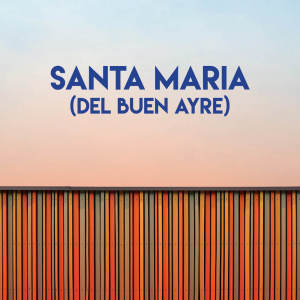 Album Santa Maria (Del Buen Ayre) from Airflow