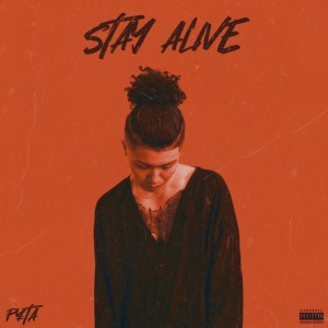 Album Stay Alive from P¥TA