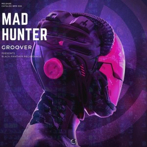 MAD HUNTER的专辑Groover